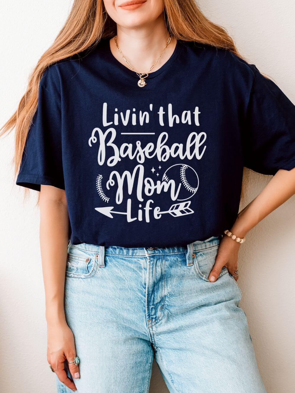 Baseball_Mom_Life_Navy Livin' That Baseball Mom Life Graphic T-Shirt Cute Sports Mom Tee (12 Team Colors) - Image 1