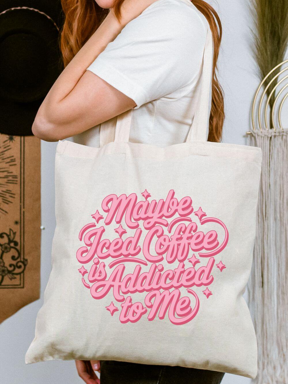 Iced_Coffee_Addicted_to_Me_Tote_c14f364d-cfe6-4140-9de8-4d463bbf36c8 Maybe Iced Coffee is Addicted to Me Cute Pink Script Cotton Canvas Tote Bag - Image 1